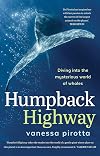 Humpback Highway: Diving into the mysterious world of whales