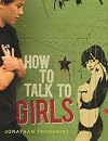 How to talk to girls