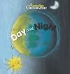 Day and Night: Science Storybook Series