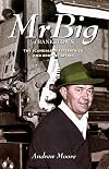 Mr Big of Bankstown: The Scandalous Fitzpatrick and Browne Affair