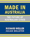 Made in Australia : the future of Australian cities