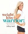 Weightloss warrior : how to win the battle within