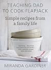 Teaching Dad To Cook Flapjack