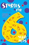 Stories for Six Year Olds