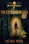 The Extraordinaires: The Subterranean Stratagem