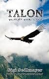 Talon, Flight for Life