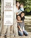 Two way teaching and learning : toward culturally reflective and relevant education