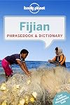 Lonely Planet : Phrasebook : Fijian : 2014 : 3rd edition: Phrasebook and dictionary