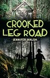 Crooked Leg Road