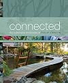 Connected: The Sustainable Landscapes of Phillip Johnson