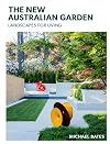 The New Australian Garden : Landscapes for living