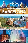 Lonely Planet : Make My Day : Barcelona : 2015