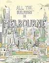 All the Buildings in Melbourne