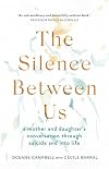The Silence Between Us