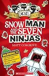 Epic Fail Tales 1: Snow Man and the Seven Ninjas (Epic Fail Tales)