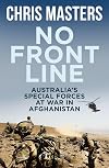 No Front Line: Australia's Special Forces at War in Afghanistan