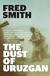 The Dust of Uruzgan