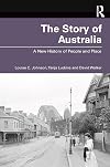 The Story of Australia: A New History of People and Place