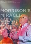 Morrison's miracle : the 2019 Australian federal election