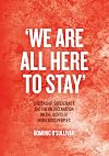 'We are all here to stay' : citizenship, sovereignty and the UN Declaration on the Rights of Indigenous Peoples