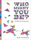 Who Might You Be
