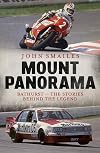Mount Panorama: Bathurst - the Stories Behind the Legend
