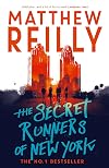 The Secret Runners of New York