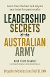 Leadership Secrets of the Australian Army