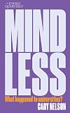 Mindless: What Happened to Universities?; Jewish Quarterly 259