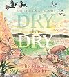 Dry to Dry: The Seasons of Kakadu (Nature Storybooks)
