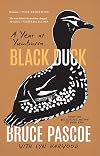 Black Duck: A Year at Yumburra