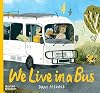 We Live in a Bus
