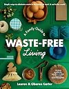 A Family Guide to Waste-free Living