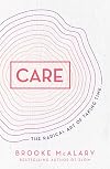 Care: The Radical Art of Taking Time