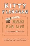More Rules for Life: A Special Volume for Enthusiasts