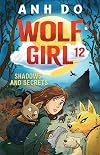 Shadows and Secrets: Wolf Girl 12