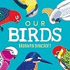 Our Birds: A Celebration of Australian Wildlife