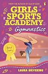 Girls Sports Academy: Gymnastics (Abby's Story)