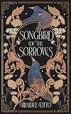Songbird of the Sorrows: An epic romantic fantasy (Myths of the Empyrieos)