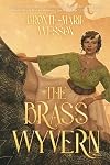 The Brass Wyvern (The Blessed Imperium Book 1)