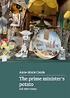 The Prime Minister's Potato and other essays