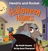 Hendrix and Rocket: Halloween Hijinks