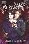 My Revenant: MM Dark Romance (Runaways Book 1)