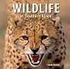 Wildlife of Southern Africa