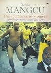 The Democratic Moment: South Africa's Prospects under Jacob Zuma