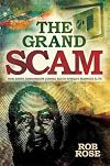 The Grand Scam: How Barry Tannenbaum Conned South Africa's Business Elite