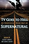 TV Goes to Hell: An Unofficial Road Map of Supernatural
