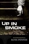 Up in Smoke: A Dr. Zol Szabo Medical Mystery