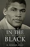 In the Black: My Life