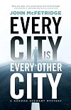 Every City is Every Other City